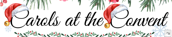 Carols at the Convent